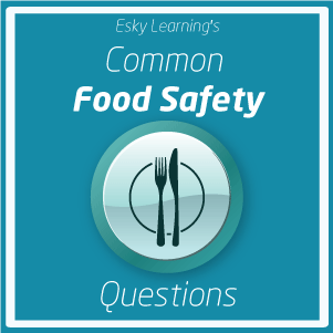 Common Food Safety Questions